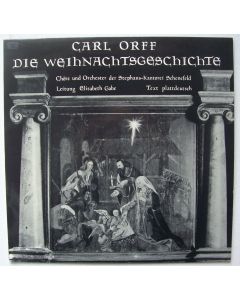 Carl Orff (1895-1982) • Die Weihnachtsgeschichte LP • plattdeutsch