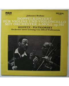 Jascha Heifetz & Gregor Piatigorsky: Johannes Brahms (1833-1897) • Doppelkonzert LP