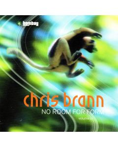 Chris Brann - No Room for Form CD