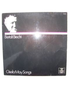 Gisela May: Bertolt Brecht (1898-1956) • Songs LP
