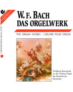 Wilhelm Friedemann Bach (1710-1784) - Das Orgelwerk CD