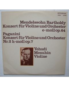 Yehudi Menuhin • Mendelssohn-Bartholdy & Paganini • Konzerte für Violine LP