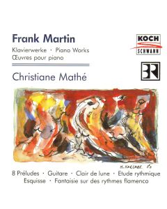 Frank Martin (1890-1974) • Klavierwerke | Piano Works CD