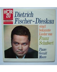 Dietrich Fischer-Dieskau singt bekannte Lieder von Franz Schubert (1797-1828) LP