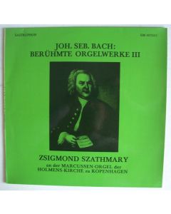Johann Sebastian Bach (1685-1750) • Berühmte Orgelwerke III LP