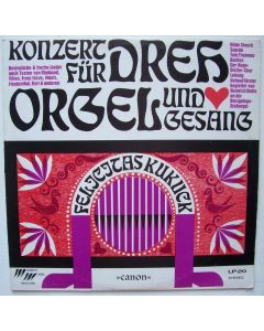 Felicitas Kukuck (1914-2001) • Konzert für Drehorgel und Gesang LP