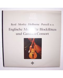 Englische Musik für Blocklöten und Gamben-Consort LP