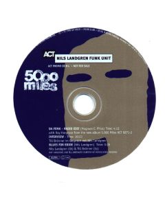 Nils Landgren • 5000 Miles Interview-CD