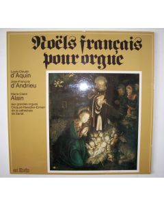 Marie-Claire Alain • Noëls francais pour Orgue LP