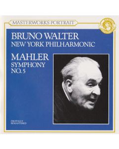 Bruno Walter: Gustav Mahler (1860-1911) • Symphony No. 5 CD