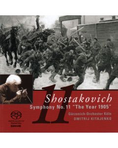 Dmitri Shostakovich (1906-1975) • Symphony No. 11 "The Year 1905" SA-CD
