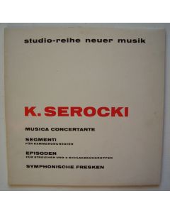 Kazimierz Serocki (1922-1981) • Musica concertante LP