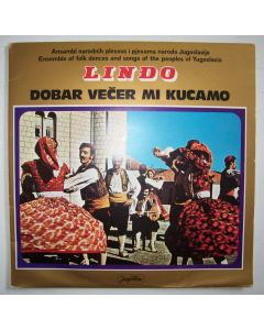 Lindo • Dobar Vecer Mi Kucamo LP