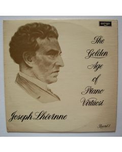 The Golden Age of Piano Virtuosi Vol. 1 • Joseph Lhévienne LP