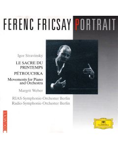Ferenc Fricsay: Igor Stravinsky (1882-1971) • Le Sacre du Printemps CD