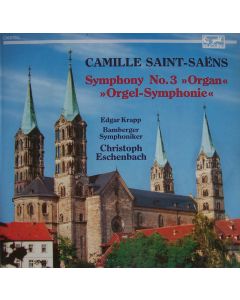 Saint-Saens (1835-1921) • Symphony No. 3 "Organ" / "Orgelsymphonie" LP
