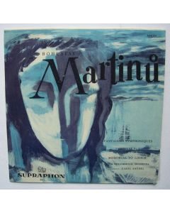 Bohuslav Martinu (1890-1959) • Fantaisies Symphoniques (Symphony No. 6) LP