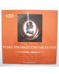 Marie-Claire Alain: Mozart (1756-1791) • Werke für Orgel und Orchester Teil I LP