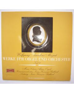 Marie-Claire Alain: Mozart (1756-1791) • Werke für Orgel und Orchester Teil II LP