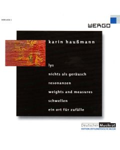Karin Haußmann • Edition zeitgenössische Musik CD