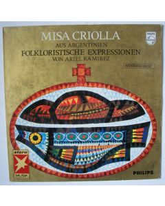Missa Criolla aus Argentinien, Folkloristische Expressionen von Ariel Ramirez LP