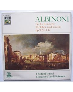Tommaso Albinoni (1671-1750) • Sechs Konzerte für Oboe und Violine op. 9 Nr. 1-6 LP