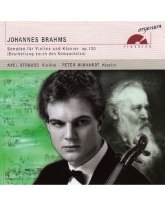 Johannes Brahms (1833-1897) • Sonaten für Violine und Klavier op. 120 CD