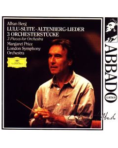 Claudio Abbado: Alban Berg (1885-1935) - Lulu Suite / Altenberg-Lieder / 3 Orchesterstücke CD