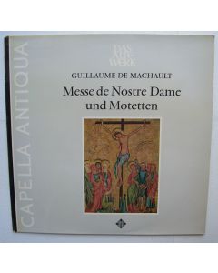 Guillaume de Machault (1300-1377) • Messe de Nostre Dame LP