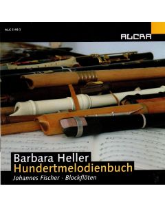 Barbara Heller • Hundertmelodienbuch CD