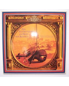 Ein Festkonzert am Hofe von Köthen / A Concert at the Cöthen Court LP