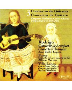 Rodrigo, Ponce, Villa-Lobos • 3 Conciertos de Guitarra CD