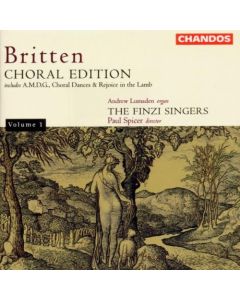 Benjamin Britten (1913-1976) • Choral Edition Vol. 1 CD