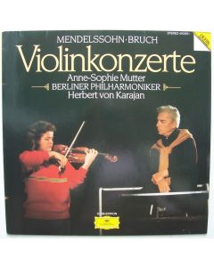 Anne-Sophie Mutter & Herbert von Karajan: Mendelssohn & Bruch LP