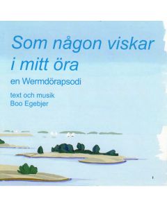 Som nagon viskar i mitt öra CD