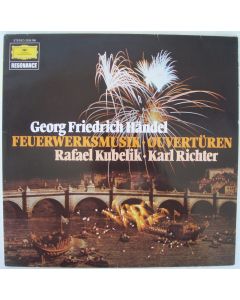 Georg Friedrich Händel (1685-1759) • Feuerwerksmusik / Ouvertüren LP