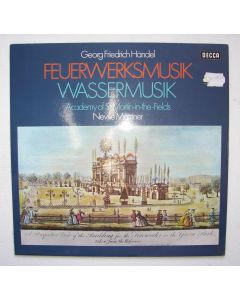 Händel (1685-1759) • Feuerwerksmusik / Wassermusik LP • Neville Marriner