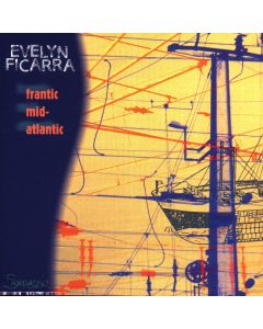 Evelyn Ficarra • Frantic Mid-Atlantic CD 