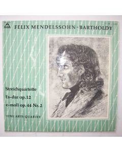 Felix Mendelssohn-Bartholdy (1809-1847) • Streichquartette LP • Fine Arts Quartet