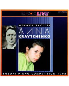 Anna Kravtchenko • Busoni Piano Competition 1992 CD