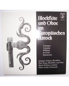 Blockflöte und Oboe im europäischen Barock LP