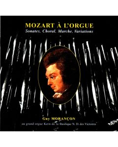 Wolfgang Amadeus Mozart (1756-1791) • Mozart à l'orgue CD