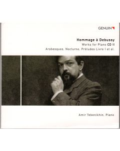 Claude Debussy (1862-1918) • Works for Piano Vol. II CD • Amir Tebenikhin