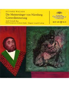 Richard Wagner (1813-1883) • Die Meistersinger von Nürnberg 7" • Josef Greindl