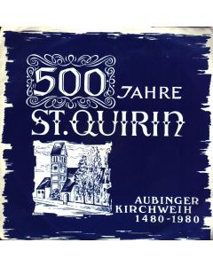500 Jahre St. Quirin 7"