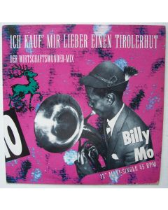 Billy Mo • Ich kauf' mir lieber einen Tirolerhut (Der Wirtschaftswunder-Mix) 12"