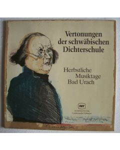 Vertonungen der schwäbischen Dichterschule LP