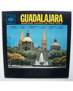 Mariachi Jalisco de Pepe Villa • Guadalajara LP