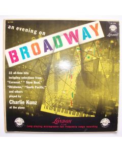 Charlie Kunz - An Evening On Broadway / 32 all-time hits LP
