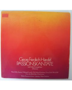 Georg Friedrich Händel (1685-1759) • Passionskantate LP
